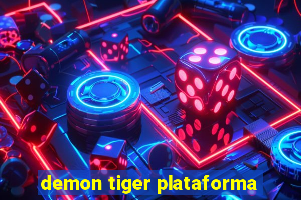 demon tiger plataforma